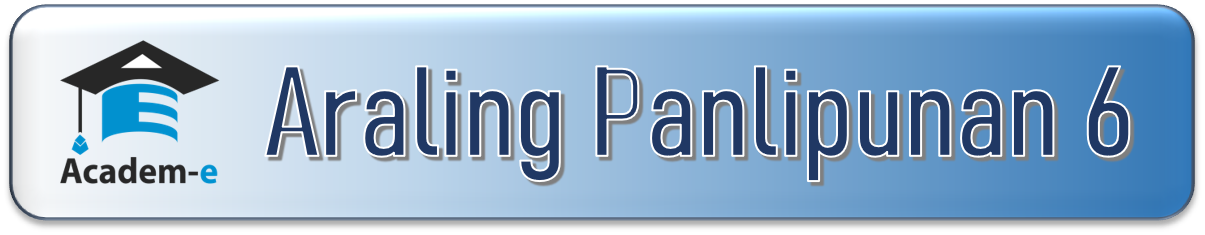 Araling Panlipunan 6 First Quarter